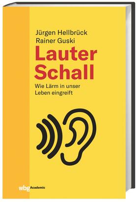 Hellbrück, J: Lauter Schall