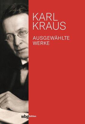 Kraus, K: Ausgewählte Werke