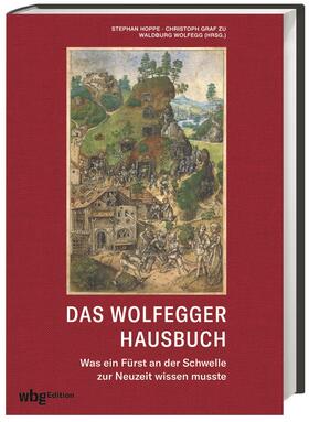 Das Wolfegger Hausbuch