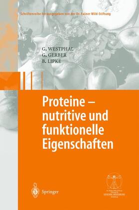 Proteine - nutritive und funktionelle Eigenschaften