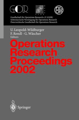 Operations Research Proceedings 2002