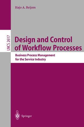 Design and Control of Workflow Processes