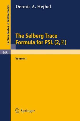 The Selberg Trace Formula for PSL (2,R)