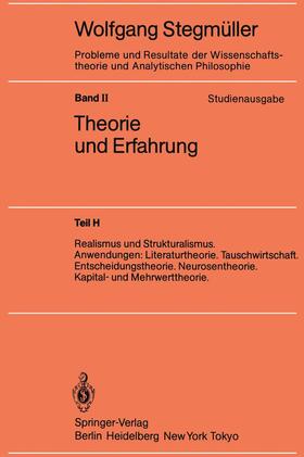 Realismus und Strukturalismus. Anwendungen: Literaturtheorie. Tauschwirtschaft. Entscheidungstheorie. Neurosentheorie. Kapital- und Mehrwerttheorie