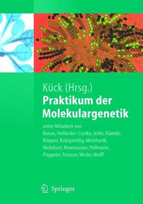 Praktikum der Molekulargenetik