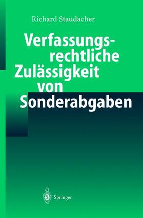 Verfassungsrechtliche Zulässigkeit von Sonderabgaben