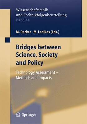 Bridges between Science, Society and Policy