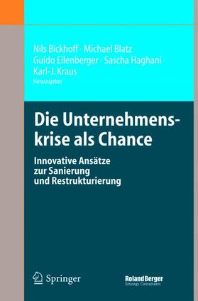 Die Unternehmenskrise als Chance