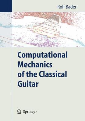 Bader, R: Computational Mechanics/Classical Guitar