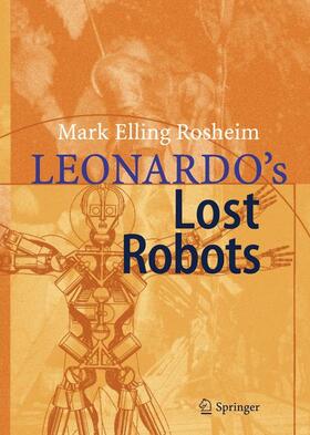 Rosheim, M: Leonardo's Lost Robots