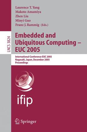 Embedded and Ubiquitous Computing 2005 - EUC 2005