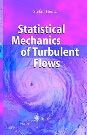 Statistical Mechanics of Turbulent Flows