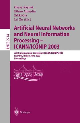 Artificial Neural Networks and Neural Information Processing ¿ ICANN/ICONIP 2003