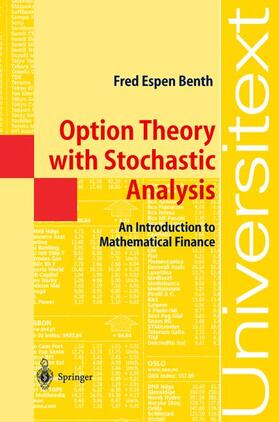 Option Theory with Stochastic Analysis