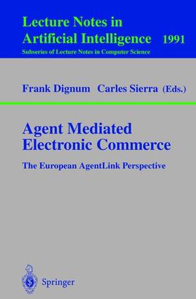 Agent Mediated Electronic Commerce