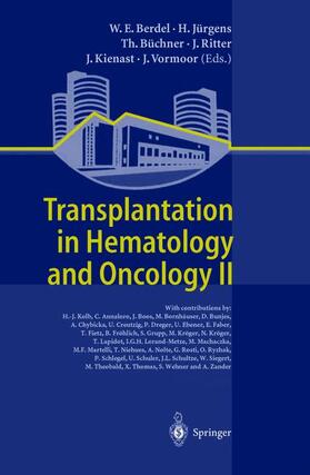 Transplantation in Hematology and Oncology II