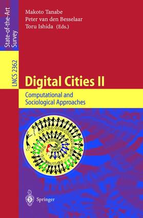 Digital Cities II: Computational and Sociological Approaches