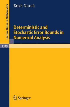 Deterministic and Stochastic Error Bounds in Numerical Analysis