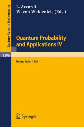 Quantum Probability and Applications IV