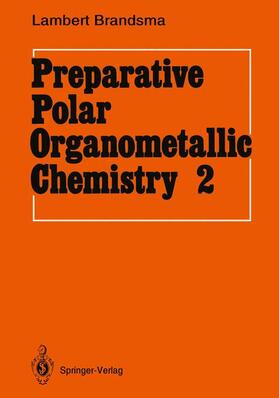 Preparative Polar Organometallic Chemistry