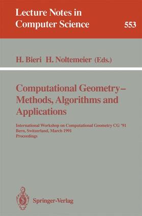 Computational Geometry - Methods, Algorithms and Applications