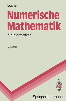 Numerische Mathematik für Informatiker