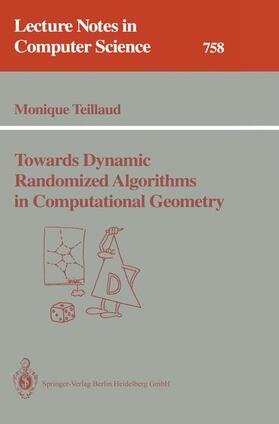 Towards Dynamic Randomized Algorithms in Computational Geometry