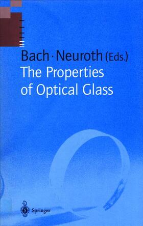 The Properties of Optical Glass