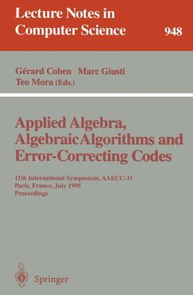 Applied Algebra, Algebraic Algorithms and Error-Correcting Codes