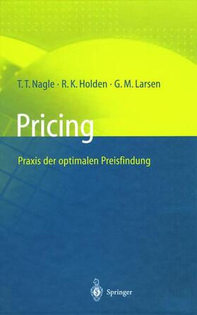 Pricing ¿ Praxis der optimalen Preisfindung
