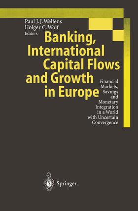 Banking, International Capital Flows and Growth in Europe