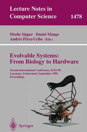 Evolvable Systems: From Biology to Hardware