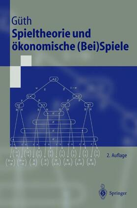 Spieltheorie und ökonomische (Bei)Spiele