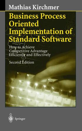 Business Process Oriented Implementation of Standard Software