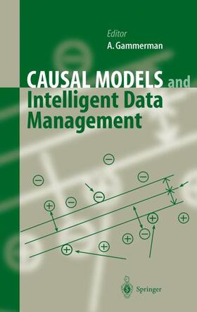 Causal Models and Intelligent Data Management