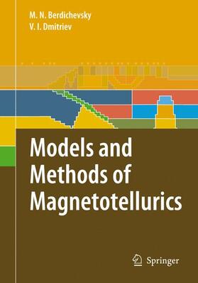 Models and Methods of Magnetotellurics