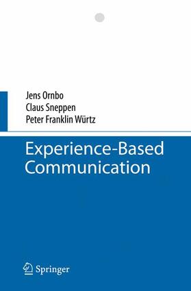 Experience-Based Communication