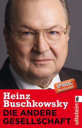 Buschkowsky, H: Die andere Gesellschaft