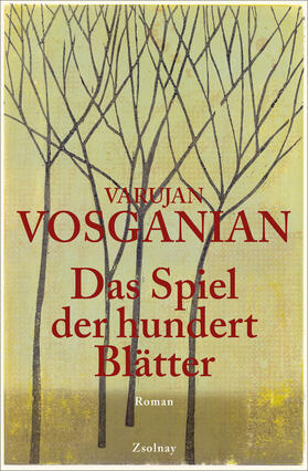 Vosganian, V: Spiel der hundert Blätter