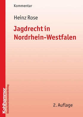 Jagdrecht in Nordrhein-Westfalen