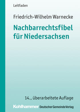 Nachbarrechtsfibel für Niedersachsen