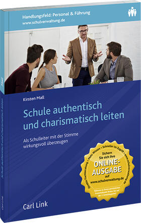 Schule authentisch und charismatisch leiten