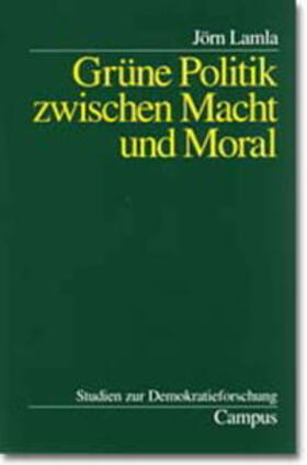 Grüne Politik zwischen Macht und Moral