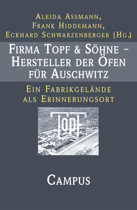 Firma Topf & Söhne ¿ Hersteller der Öfen für Auschwitz