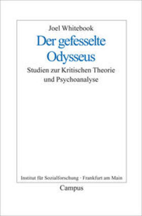 Whitebook, J: Gefesselte Odysseus