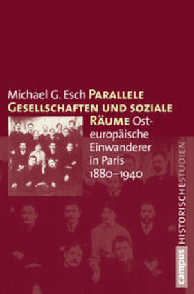 Esch, M: Parallele Gesellschaften und soziale Räume