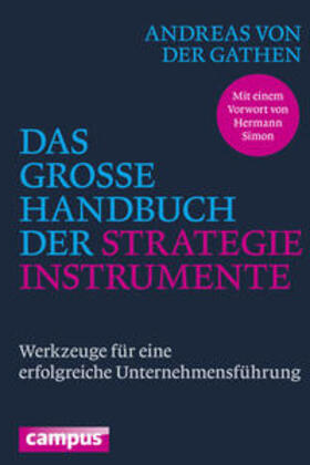 Gathen, A: Das große Handbuch der Strategieinstrumente