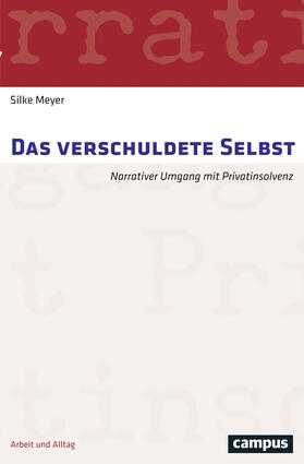 Meyer, S: Das verschuldete Selbst