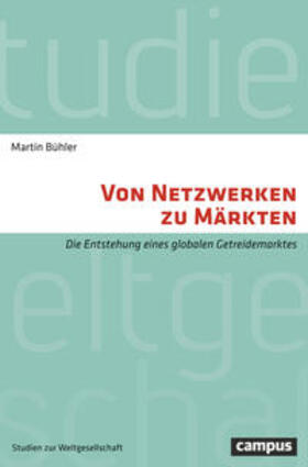 Bühler, M: Von Netzwerken zu Märkten