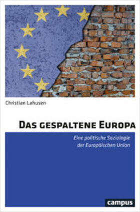 Lahusen, C: Das gespaltene Europa